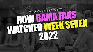 How Bama Fans Watched Week Seven Games 2022