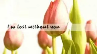 Lost without Your Love (with lyrics)