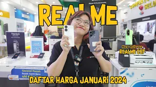 UPDATE !! DAFTAR HARGA REALME JANUARI 2024