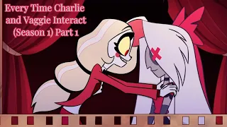 Every Time Charlie and Vaggie Interact (Season 1) Part 1