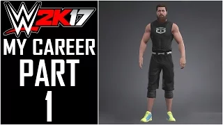 WWE 2K17 - My Career - Let's Play - Part 1 - "Basic Superstar Creation" | DanQ8000