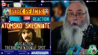 Atomsko Sklonište Reaction - Treba imat dušu (SPOT) - First Time Hearing - Requested