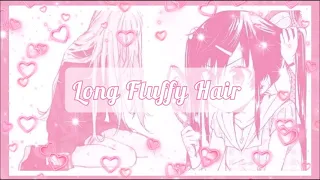 ☆》Long Fluffy Hair《☆  [hair growth subliminal]