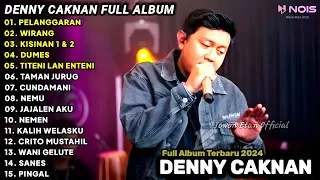 LAGU JAWA TERBARU 2024 | DENNY CAKNAN - PELANGGARAN, WIRANG | FULL ALBUM TERBARU 2024