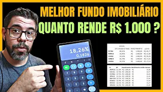 VEJA QUANTO RECEBERÁ SE INVESTIR R$ 1.000 NO FUNDO IMOBILIÁRIO QUE MAIS PAGOU DIVIDENDOS