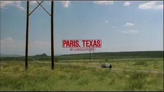 PARIS, TEXAS 4K | Edit by LanguFilms