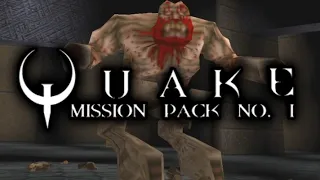 REVIEWING Quake Mission Pack: Scourge of Armagon