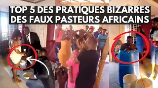 Top 5 des pratiques des faux pasteurs en Afrique