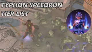 Typhon Speedrun Tier List (10/11) - Dream