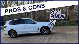 2022 BMW X5 - What Are The Pros And Cons?