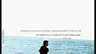 Franco Califano Autore: Passavo di qui (Volevo salutarti) - Franco Cerri