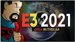 E3 2021 LIVE Microsoft, Bethesda, Square Enix  *E3 2021 Xbox Livestream*