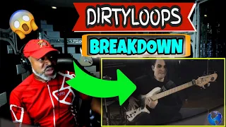 Dirty Loops - Breakdown [BASS PLAYER IS FUNKY 😆😆😆] - Producer Reaction