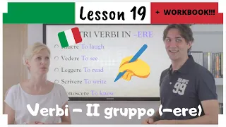 Learn Italian in 30 Days | #19 | 2nd Group Verbs (Eng/Ita Subs + WORKBOOK)