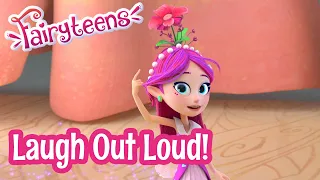 Fairyteens 🧚✨ Laugh Out Loud! 🌷🤩 Cartoons for kids ✨ Animated series