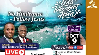 No Hindrance- Follow Jesus || Pastor Dane Fletcher || MBSDA Online - #LTAH || Oct 9, 2020