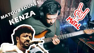 Matoub Lounes - KENZA but it's METAL !! [GUITAR PLAYTHROUGH]