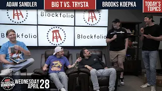 Big T vs. Trysta & Is Adam Sandler Hot? - Barstool Rundown - April 28, 2021