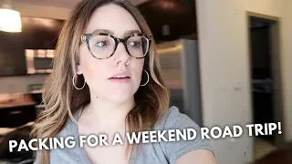 HOW TO PACK FOR A WEEKEND ROAD TRIP | Katie Carney