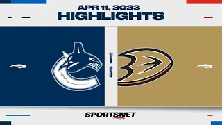 NHL Highlights | Canucks vs. Ducks - April 11, 2023