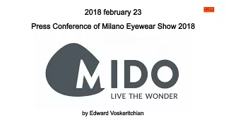 20180223 Mido Milano Eyewear Show 2018 Press Conference