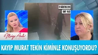 Kayıp Murat Tekin kiminle konuşuyordu? - Müge Anlı İle Tatlı Sert 9 Ekim 2018