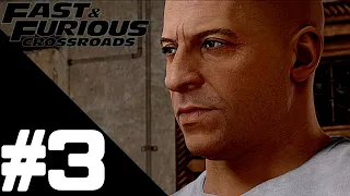 Fast & Furious Crossroads Walkthrough Gameplay Part 3 – PS4 Pro 1080p/60fps No Commentary