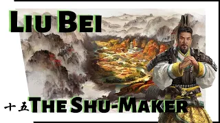 Liu Bei’s Shoemaking tales- Total War: Three Kingdoms - Mandate of Heaven - Liu Bei Let’s Play #15