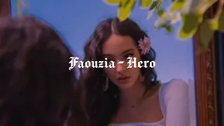 Faouzia - Hero [𝙨𝙡𝙤𝙬𝙚𝙙 + 𝙧𝙚𝙫𝙚𝙧𝙗 + 𝙗𝙖𝙨𝙨 𝙗𝙤𝙤𝙨𝙩𝙚𝙙] ࿐