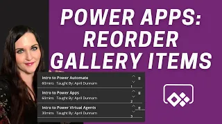 PowerApps Reorder Gallery Items