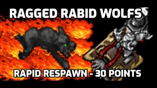 Ragged Rabid Wolfs - Rapid respawn