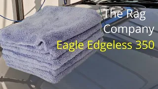 The Rag Company - Eagle Edgeless 350 Microfiber Detailing Towel ( Perfect for Rinseless Wash )