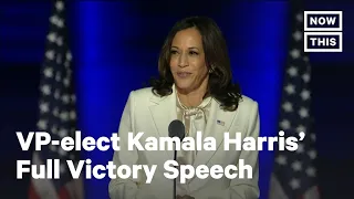 Vice President-Elect Kamala Harris' Full Victory Speech | NowThis