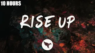 [10 HOURS] TheFatRat - Rise Up (Lyrics)