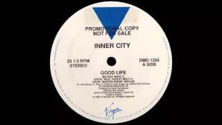 Inner City - Good Life (Mayday Mix) [1988]