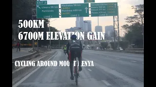 EPIC RIDE: CYCLING 500KM AROUND MT. KENYA! (Trailer)