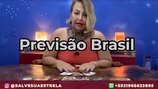 Previsão Brasil, o pior ainda não aconteceu.