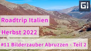 Roadtrip Italien Herbst 2022 #11 Bilderzauber Abruzzen Teil 2