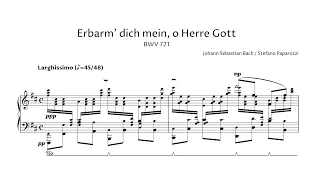 J. S. Bach – Erbarm dich mein, o Herre Gott, BWV 721 (Piano transcription)