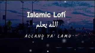 ALLAHU YA' LAMU - Lyrics | Hashnooor 🥰 Islamic Lofi nashed