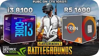 PUBG on i3 8100 vs Ryzen 5 1600 (stock) on GTX 1050Ti