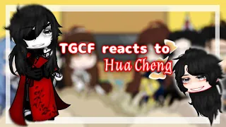 TGCF reacts to Hua Cheng |Gacha club| 1/2