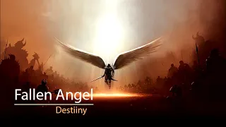 Destiiny - Fallen Angel