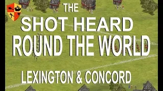 The Battles of Lexington & Concord (American Revolution)