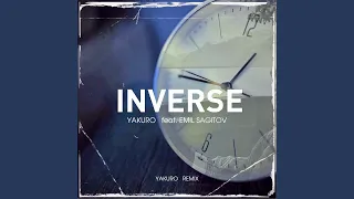 Inverse [Yakuro Remix]