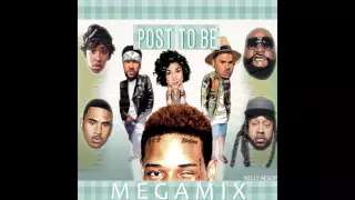 Post To Be MEGAMIX (Fetty Wap, Dej Loaf, Rick Ross, Ty Dolla Sign, & MORE)