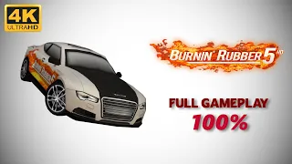 Burnin' Rubber 5 - Full Gameplay 100% (4K 60 FPS)