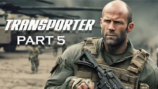 Transporter 5 Jason Statham ( 2025 ) Full Movie Fact | Ed Skrein, Ray Stevenson | Update & Fact