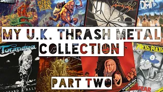 My U.K. Thrash Metal Collection - Part Two - CDs & Cassettes!