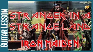 Iron Maiden - Stranger In A Strange Land - Guitar Lesson
